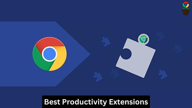 7 Best Chrome Extensions For Productivity In 2024 – Extension Garden